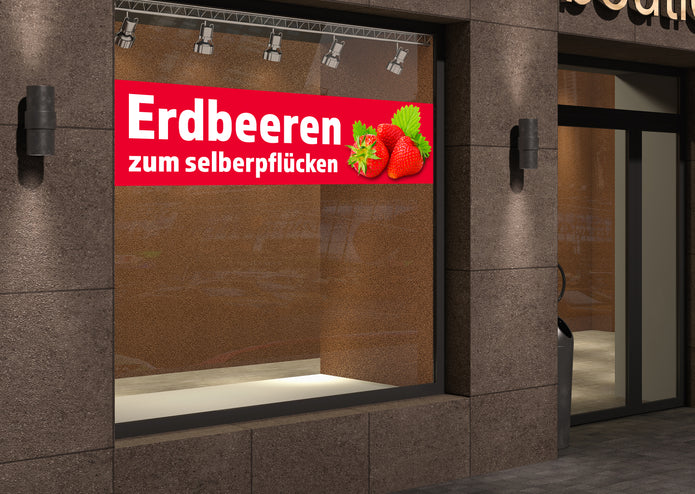 PVC-Banner oder Klebefolie ERDBEEREN ZUM SELBERPFLÜCKEN
