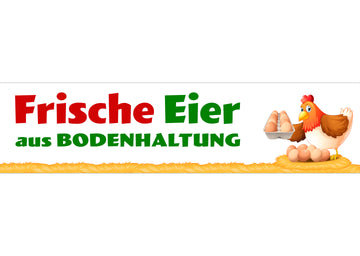 PVC-Banner oder Klebefolie FRISCHE EIER AUS BODENHALTUNG