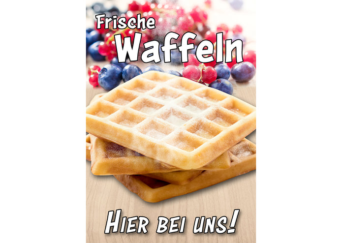 Klebefolie oder Fotokarton FRISCHE WAFFELN - HIER BEI UNS!