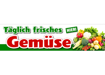 PVC-Banner oder Klebefolie TÄGLICH FRISCHES GEMÜSE