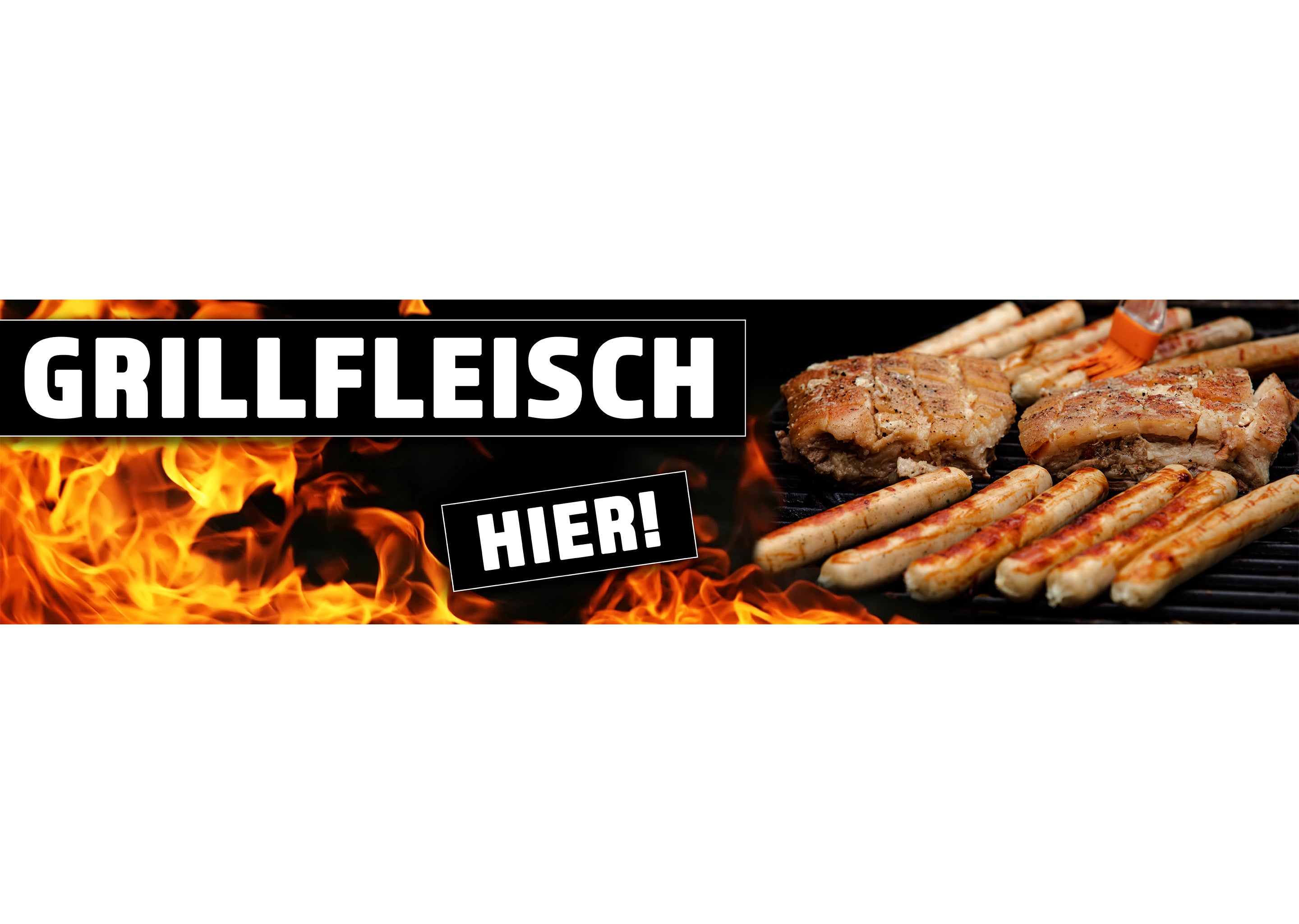 PVC-Banner oder Klebefolie GRILLFLEISCH HIER