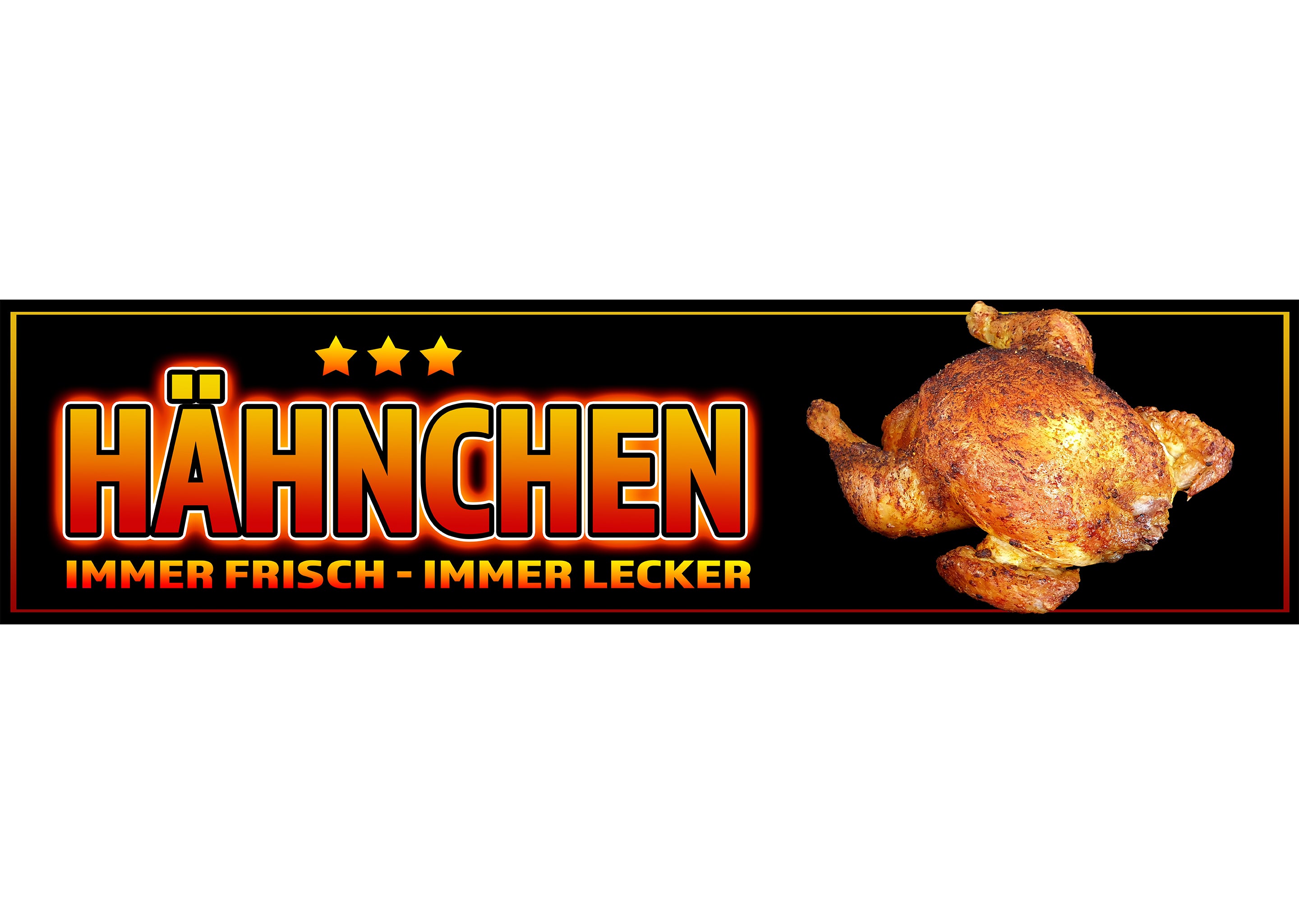 PVC-Banner oder Klebefolie HÄHNCHEN IMMER FRISCH - IMMER LECKER-1