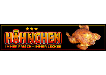 PVC-Banner oder Klebefolie HÄHNCHEN IMMER FRISCH - IMMER LECKER