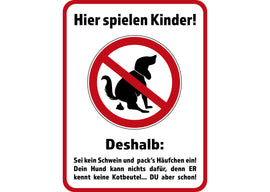 Klebefolie oder PVC-Schild HIER SPIELEN KINDER... DESHALB