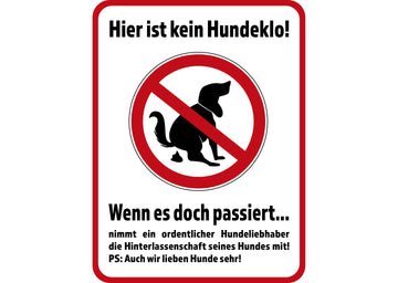 Klebefolie oder PVC-Schild HIER IST KEIN HUNDEKLO...DOCH PASSIERT