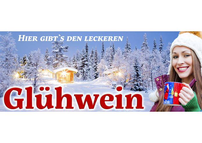 PVC-Banner oder Klebefolie HIER GIBT'S DEN LECKEREN GLÜHWEIN