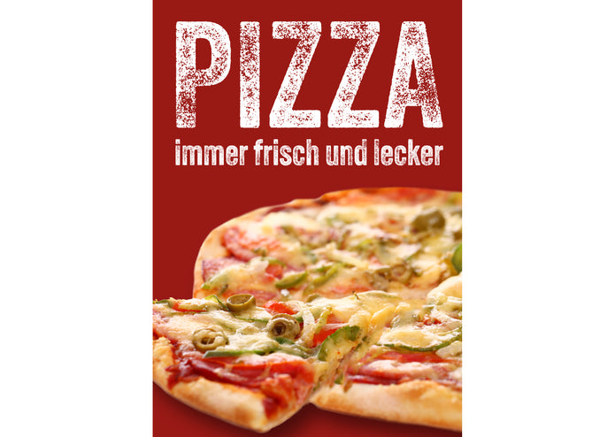 Klebefolie oder Fotokarton PIZZA immer frisch und lecker