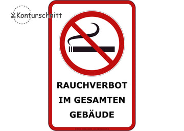 Klebefolie RAUCHEN VERBOTEN im ges. Gebäude - Konturschnitt