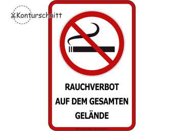 Klebefolie RAUCHVERBOT auf dem gesamten Gelände - Konturschnitt