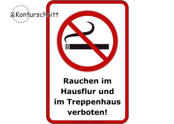 Klebefolie RAUCHEN VERBOTEN im Hausflur und Treppenhaus - Konturschnitt