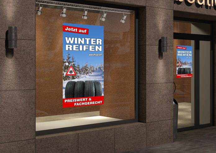 PVC-Banner oder Klebefolie JETZT AUF WINTERREIFEN WECHSELN!
