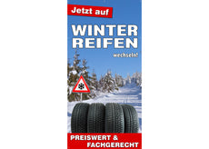 PVC-Banner oder Klebefolie JETZT AUF WINTERREIFEN WECHSELN!-1